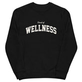 AFFICIAL 'Tired of Wellness' Sweatshirt Newgew