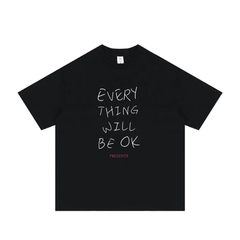 'Everything Will Be OK' Graphic T-Shirt Newgew