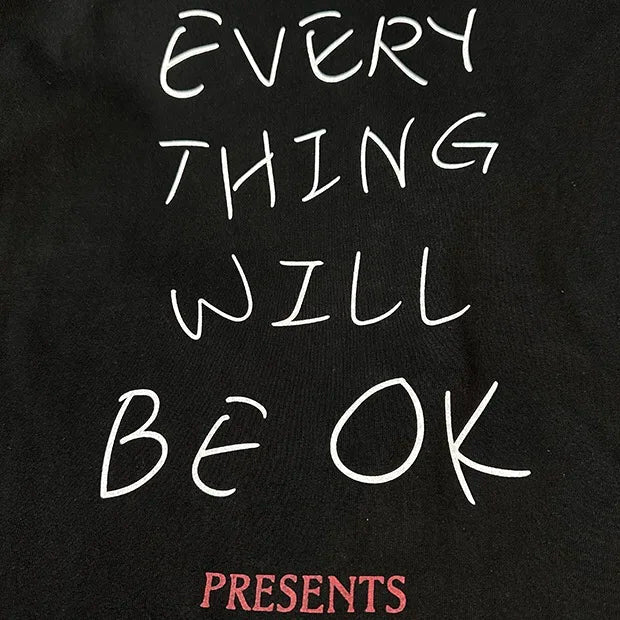 'Everything Will Be OK' Graphic T-Shirt Newgew