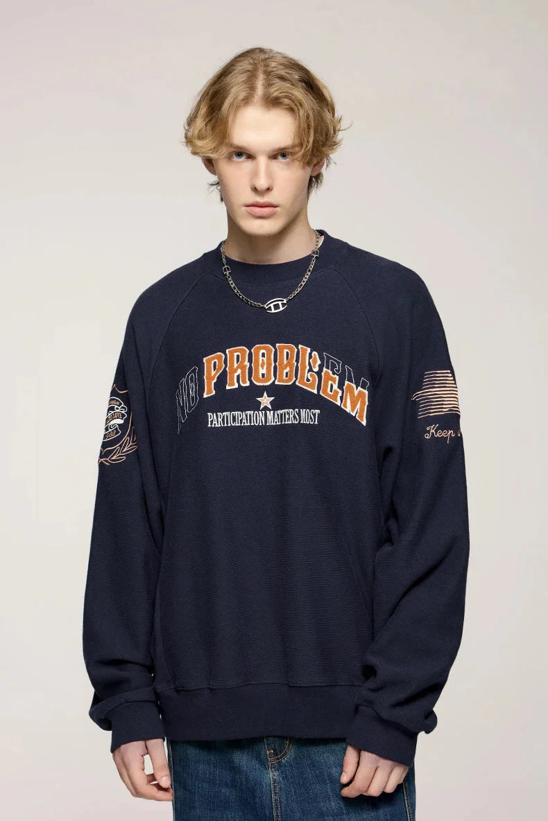 'No Problem' Varsity Applique Sweatshirt Newgew