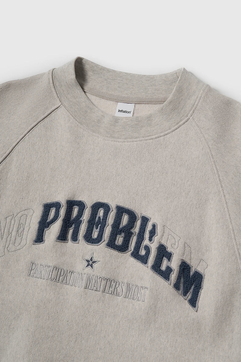 'No Problem' Varsity Applique Sweatshirt Newgew