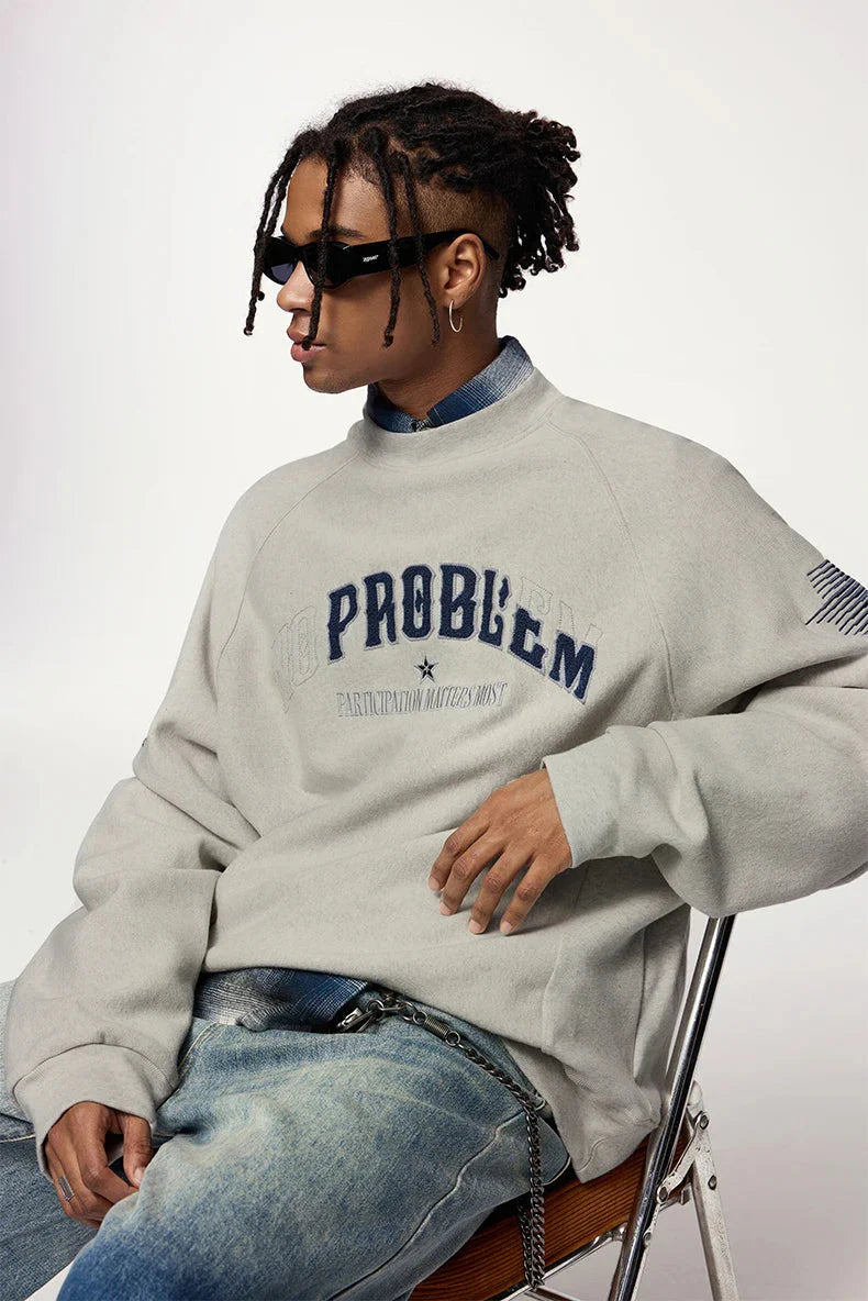 'No Problem' Varsity Applique Sweatshirt Newgew